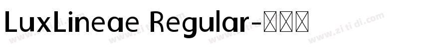 LuxLineae Regular字体转换